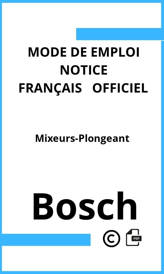 Mode d'emploi four Mixeurs-Plongeant Bosch Français