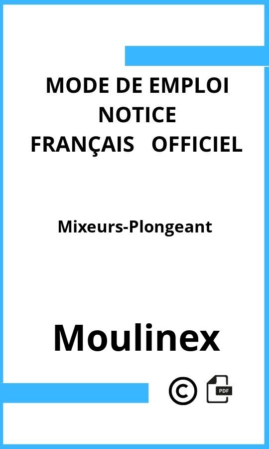 Mode d'emploi four Mixeurs-Plongeant Moulinex Français