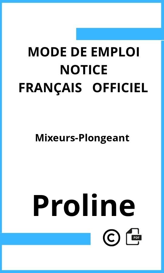 Mixeurs-Plongeant Proline Mode d'emploi Français