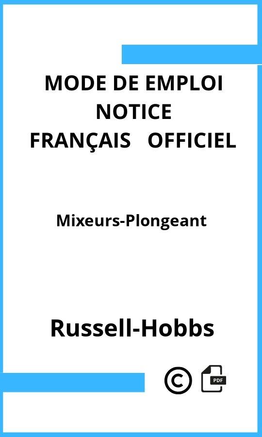 Mode d'emploi four Russell-Hobbs Mixeurs-Plongeant Français