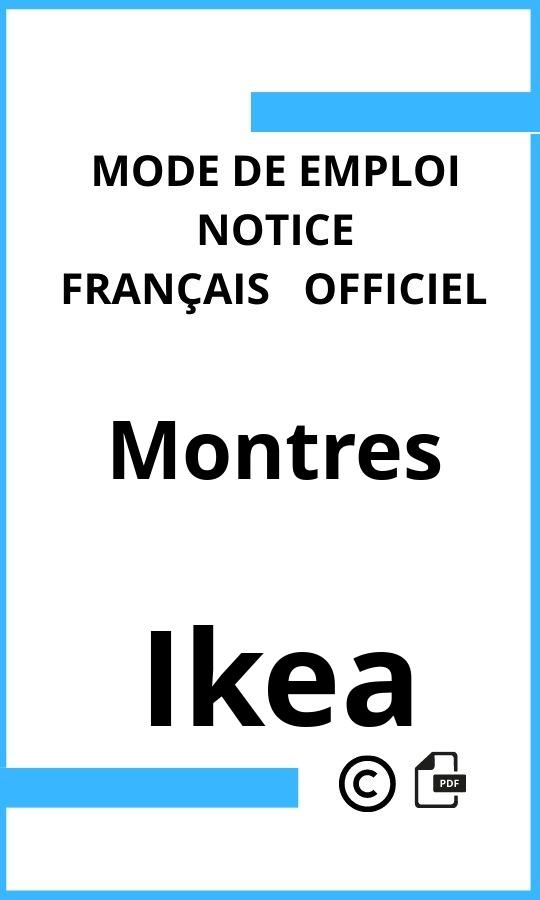 Montres Ikea Mode d'emploi Français