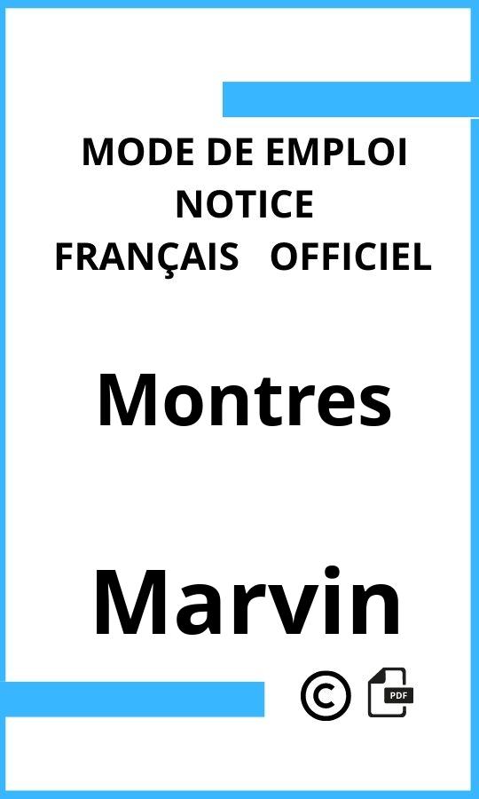 Montres Marvin Mode d'emploi Français