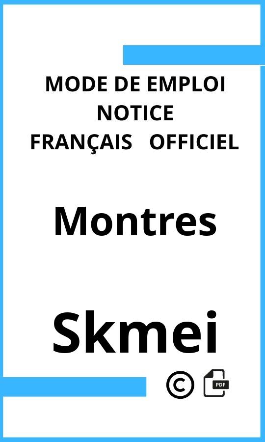 Mode d'emploi four Skmei Montres Français