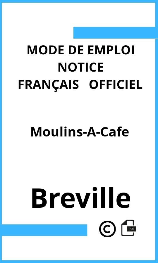 Breville Moulins-A-Cafe Mode d'emploi Français