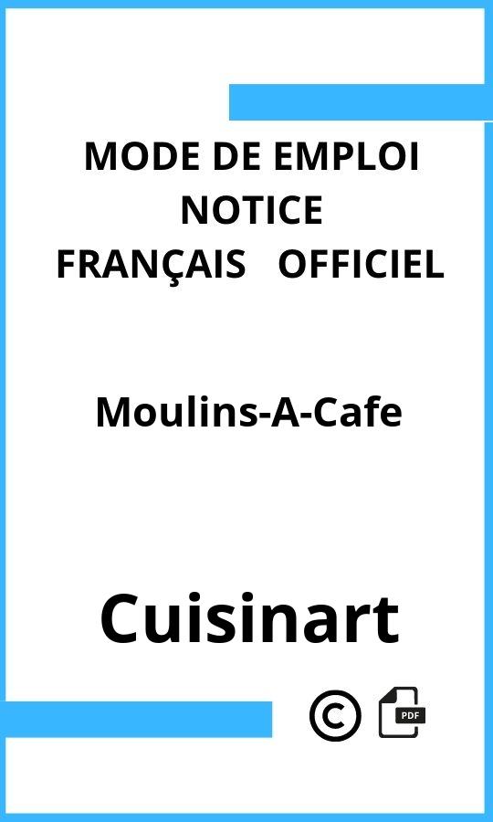 Mode d'emploi four Moulins-A-Cafe Cuisinart Français