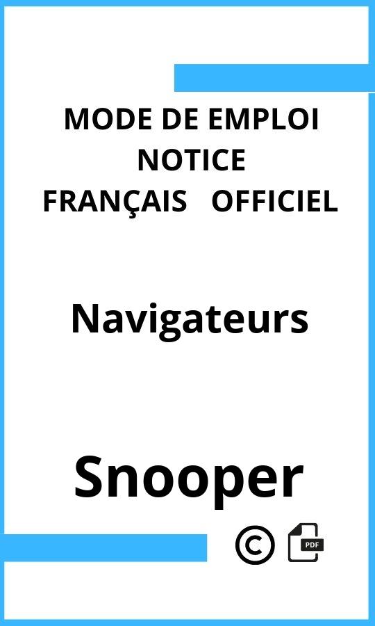 Snooper Navigateurs Mode d'emploi Français