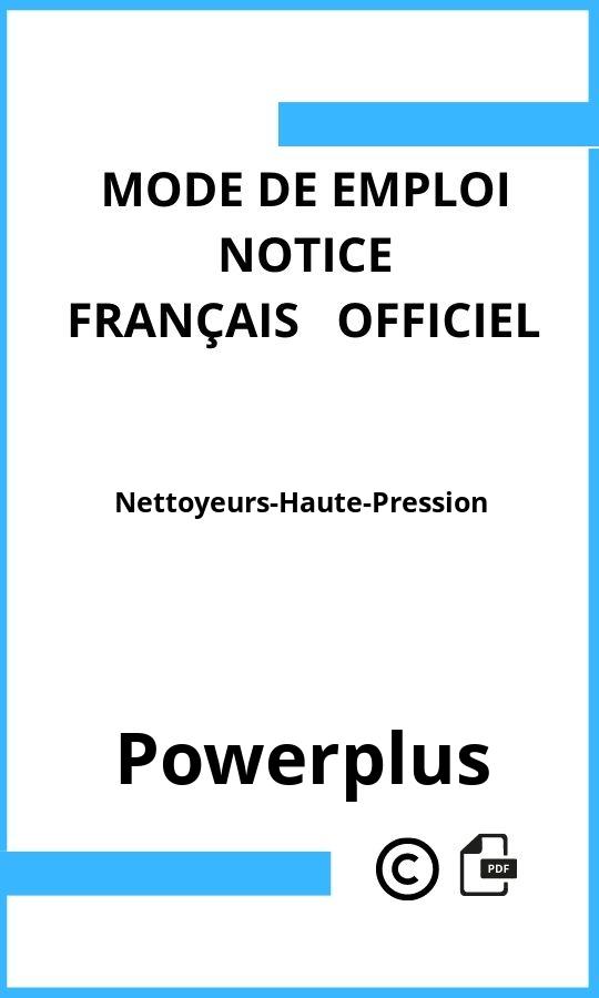 Mode d'emploi four Powerplus Nettoyeurs-Haute-Pression Français