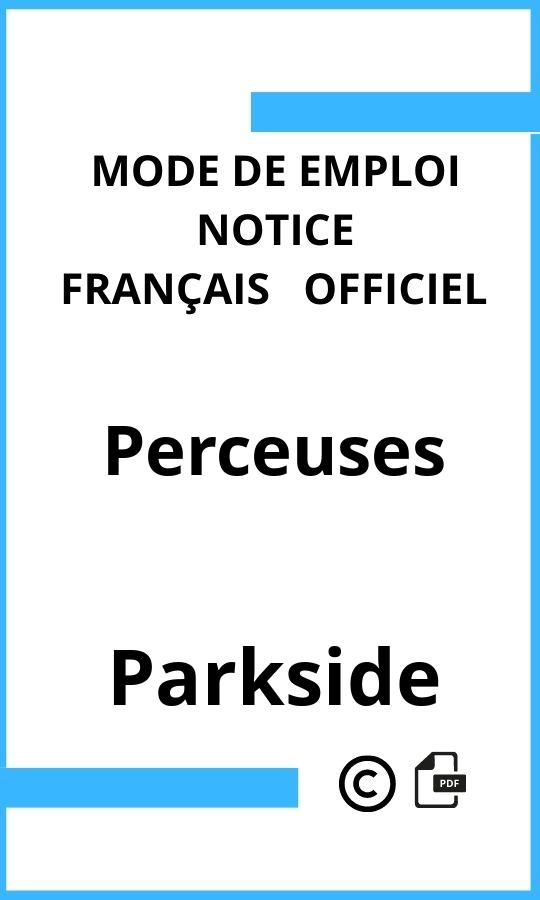 Mode d'emploi four Parkside Perceuses Français