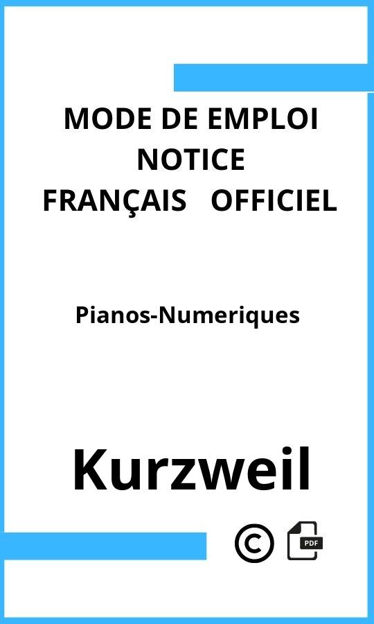 Pianos-Numeriques Kurzweil Mode d'emploi Français