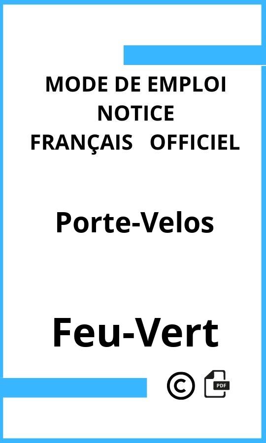 Porte-Velos Feu-Vert Mode d'emploi Français