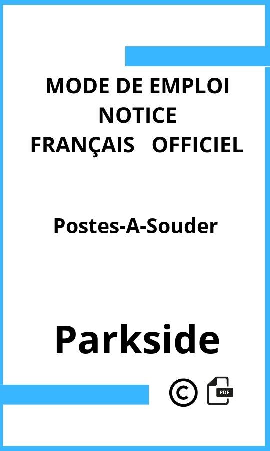 Mode d'emploi four Parkside Postes-A-Souder Français