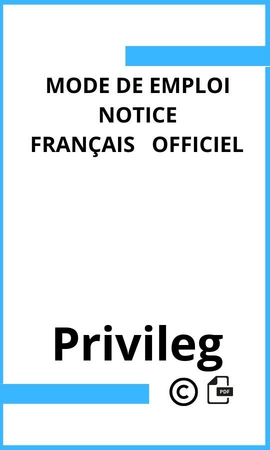 Privileg  Mode d'emploi Français