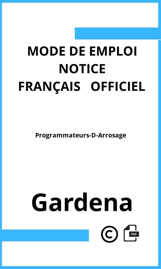 Gardena Programmateurs-D-Arrosage Mode d'emploi Français