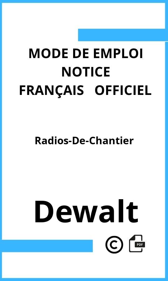 Mode d'emploi four Radios-De-Chantier Dewalt Français