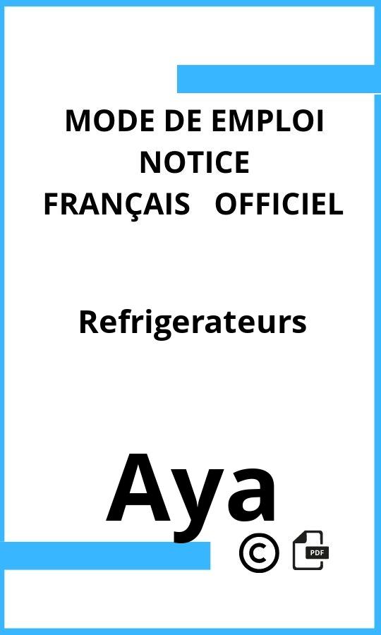 Aya Refrigerateurs Mode d'emploi Français