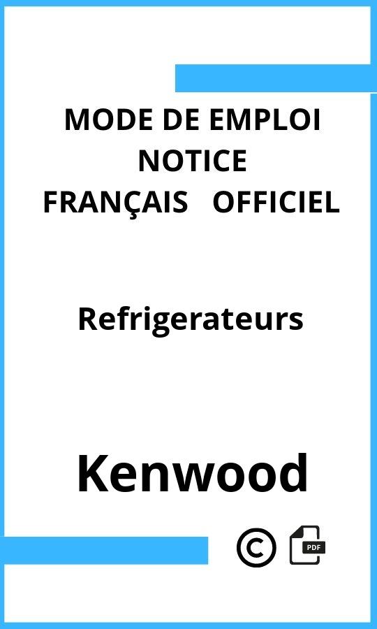 Refrigerateurs Kenwood Mode d'emploi Français