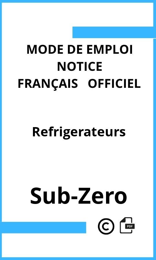 Mode d'emploi four Sub-Zero Refrigerateurs Français