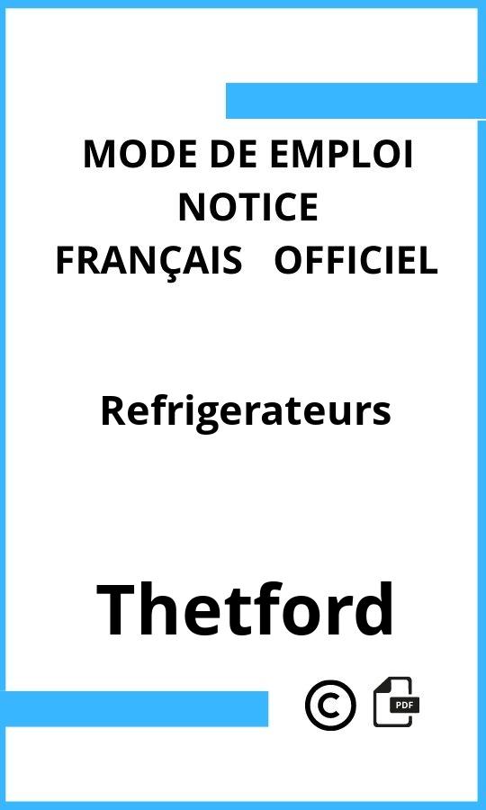 Refrigerateurs Thetford Mode d'emploi Français