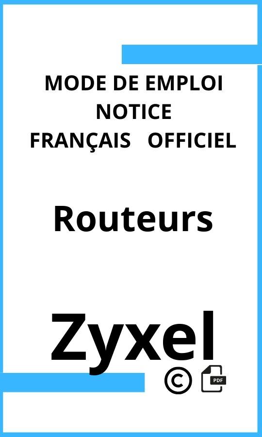 Mode d'emploi four Zyxel Routeurs Français