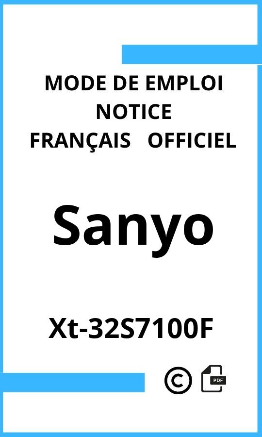 Sanyo Xt-32S7100F Mode d'emploi Français