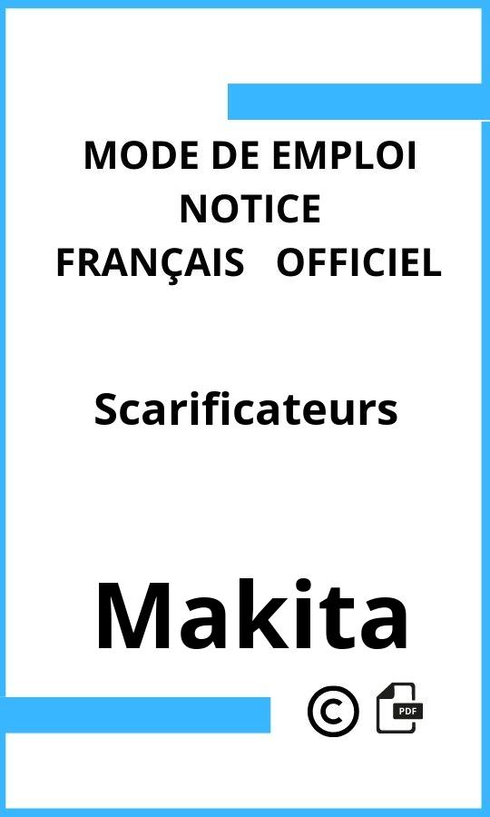 Makita Scarificateurs Mode d'emploi Français