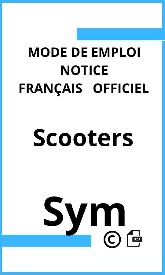 Sym Scooters Mode d'emploi Français