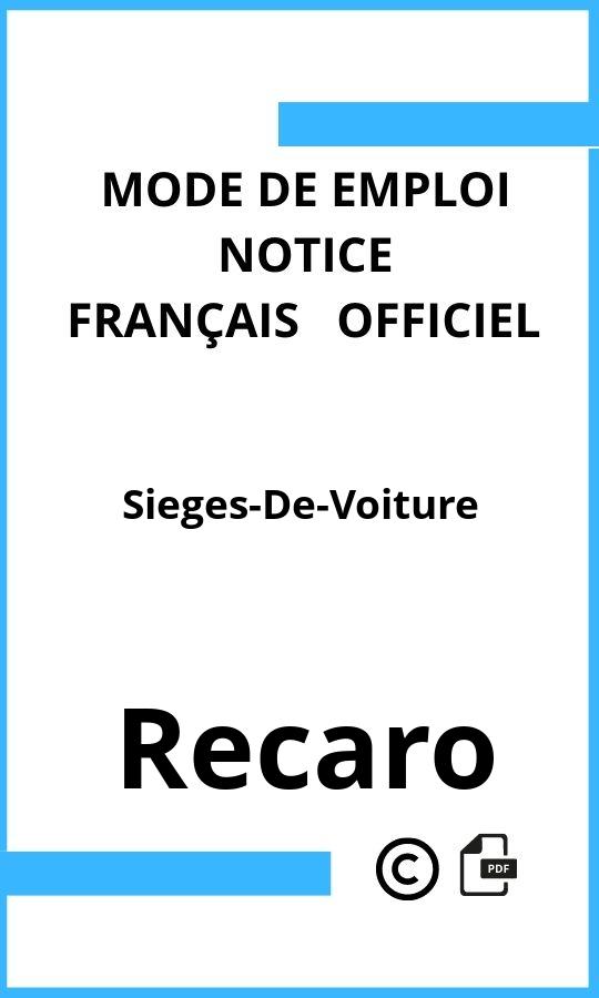 Mode d'emploi four Sieges-De-Voiture Recaro Français