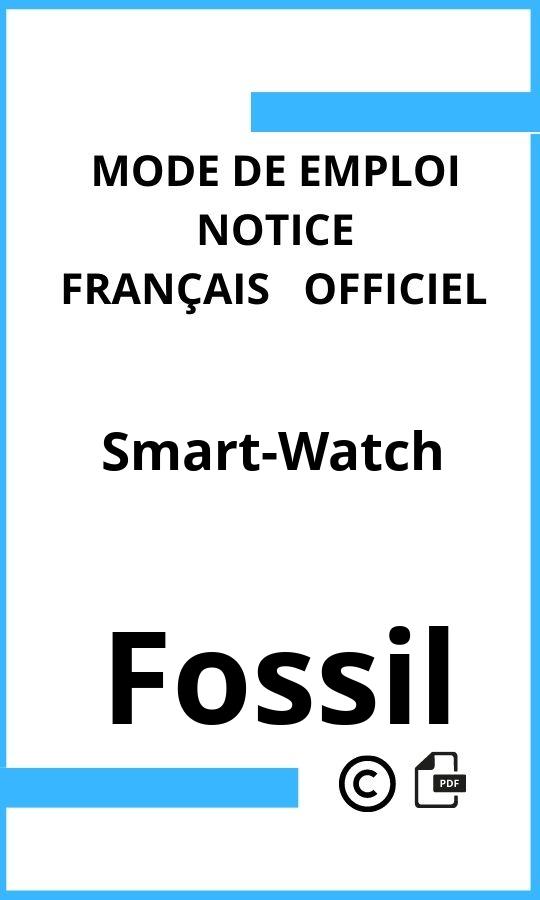 Fossil Smart-Watch Mode d'emploi Français