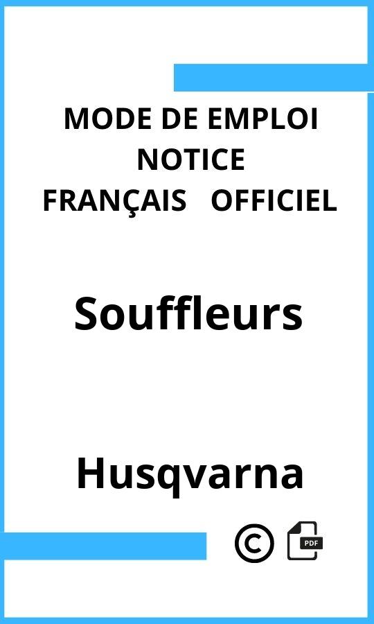 Souffleurs Husqvarna Mode d'emploi Français