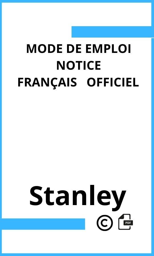 Stanley  Mode d'emploi Français