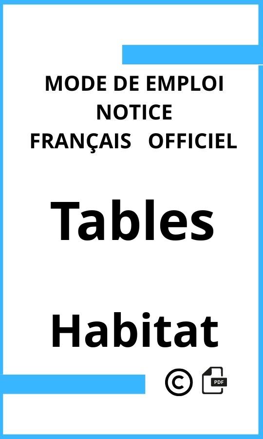 Mode d'emploi four Habitat Tables Français