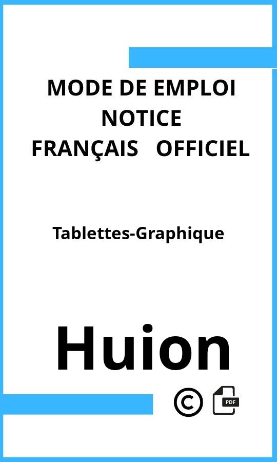 Tablettes-Graphique Huion Mode d'emploi Français