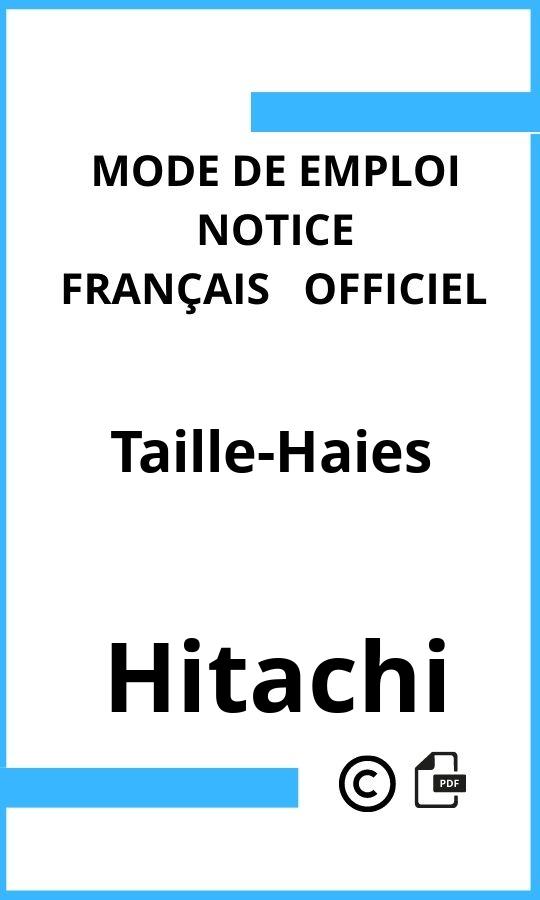 Taille-Haies Hitachi Mode d'emploi Français