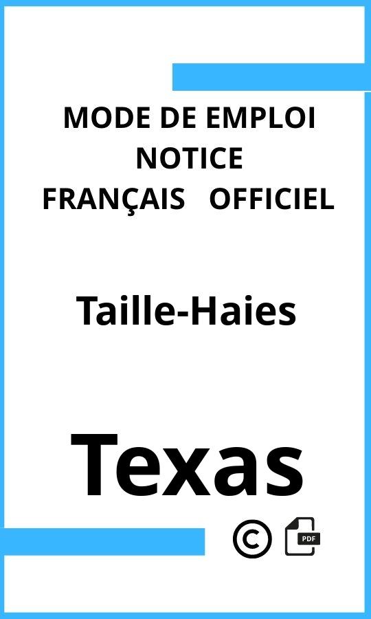 Taille-Haies Texas Mode d'emploi Français