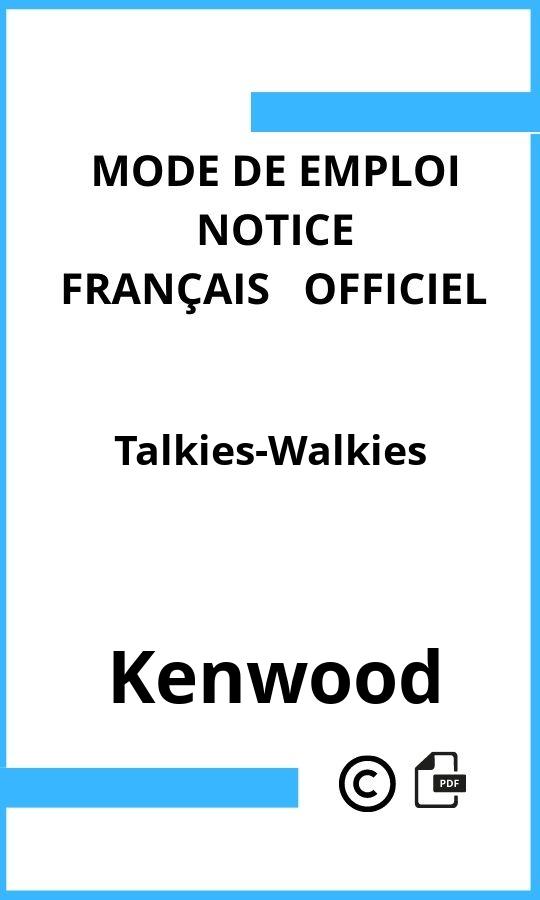 Mode d'emploi four Kenwood Talkies-Walkies Français