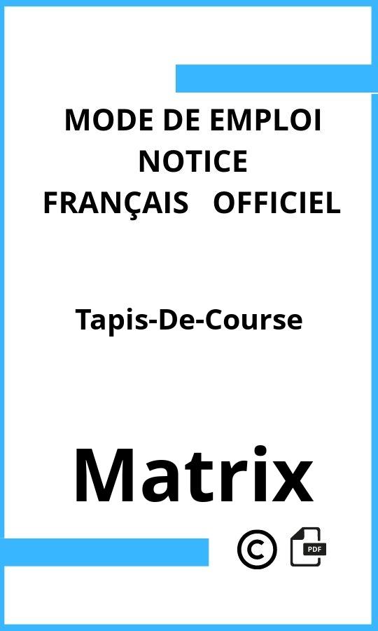 Matrix Tapis-De-Course Mode d'emploi Français