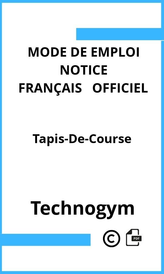 Mode d'emploi four Tapis-De-Course Technogym Français