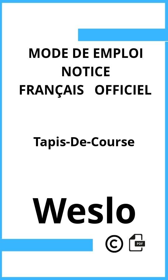 Tapis-De-Course Weslo Mode d'emploi Français