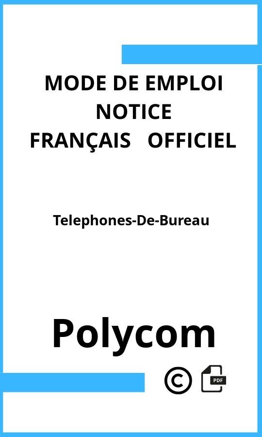 Telephones-De-Bureau Polycom Mode d'emploi Français