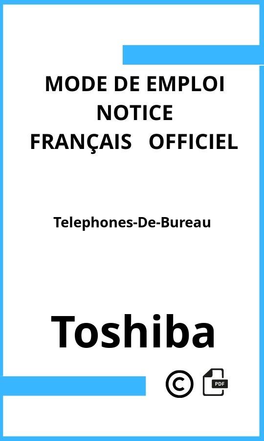 Mode d'emploi four Toshiba Telephones-De-Bureau Français