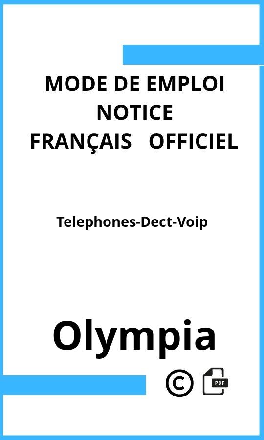 Telephones-Dect-Voip Olympia Mode d'emploi Français