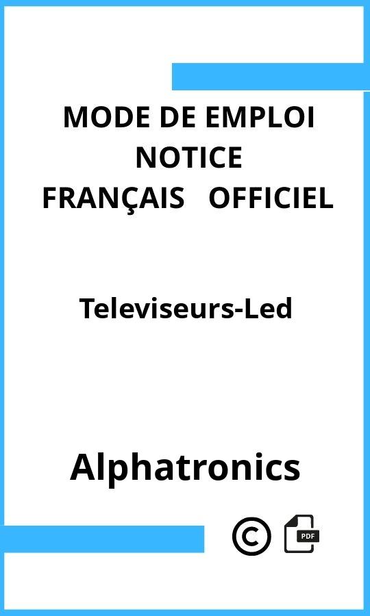 Mode d'emploi four Televiseurs-Led Alphatronics Français