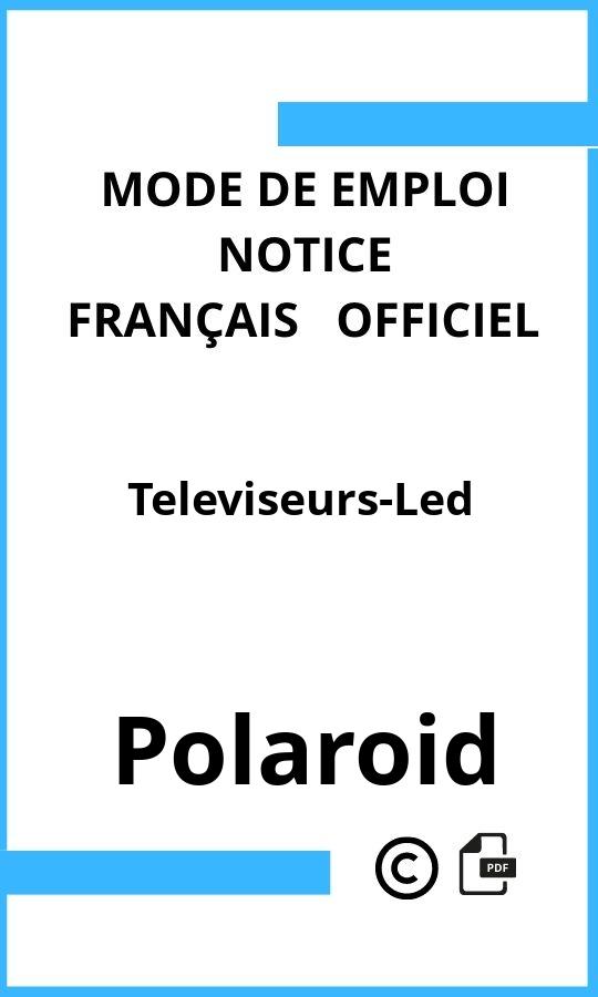 Polaroid Televiseurs-Led Mode d'emploi Français