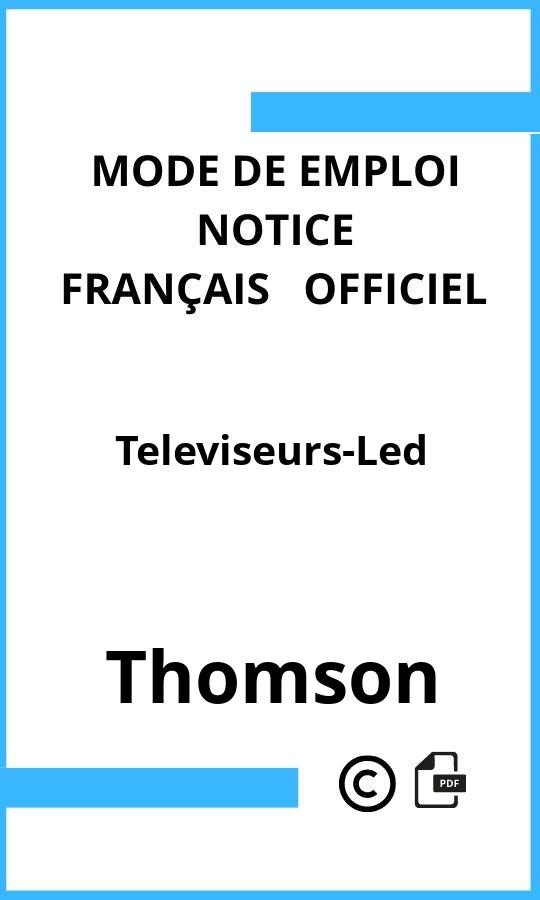 Mode d'emploi four Thomson Televiseurs-Led Français