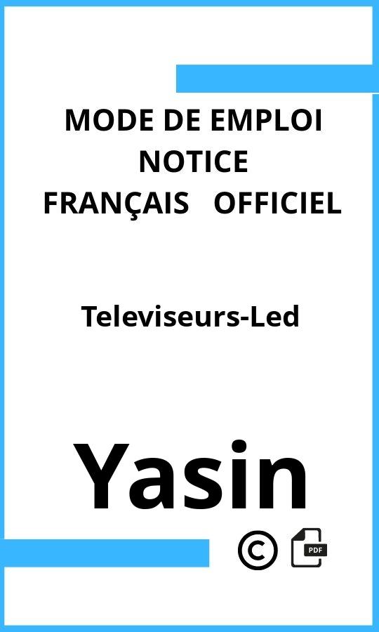 Mode d'emploi four Televiseurs-Led Yasin Français