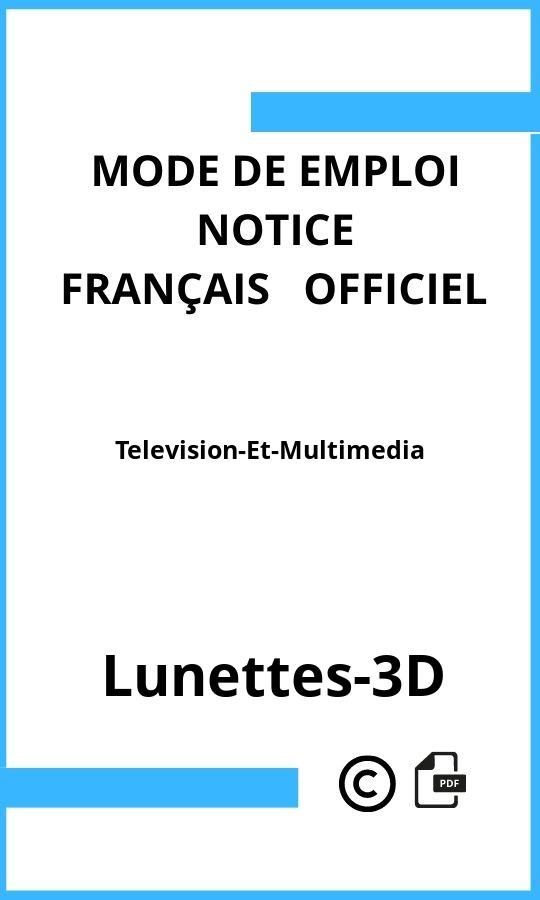 Mode d'emploi four Television-Et-Multimedia Lunettes-3D Français