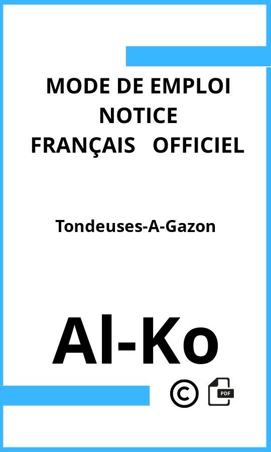 Mode d'emploi four Al-Ko Tondeuses-A-Gazon Français