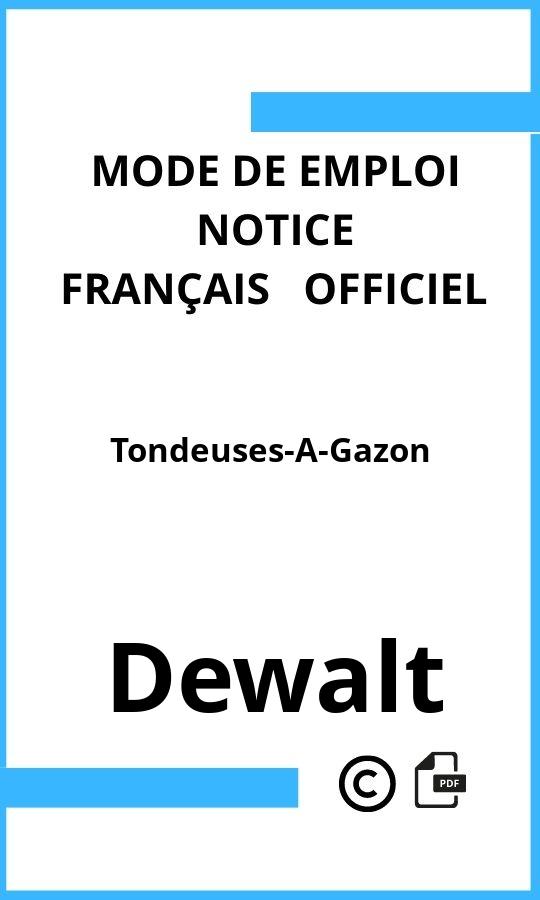 Tondeuses-A-Gazon Dewalt Mode d'emploi Français