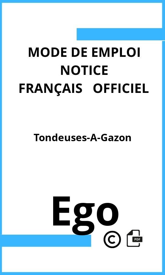 Mode d'emploi four Ego Tondeuses-A-Gazon Français