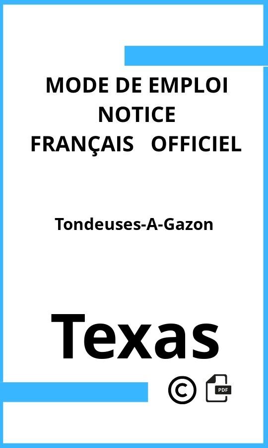 Mode d'emploi four Tondeuses-A-Gazon Texas Français